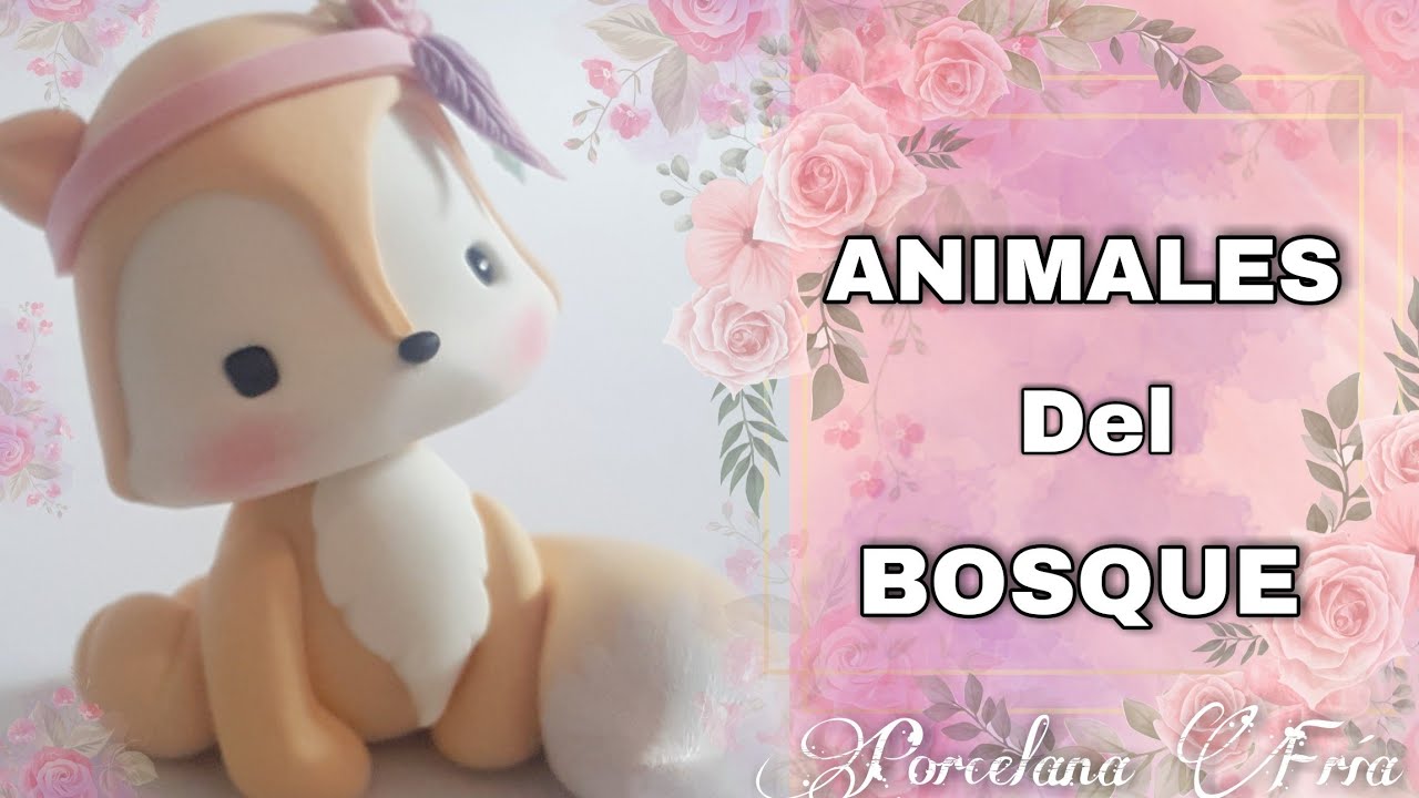 😍💚ANIMALES del BOSQUE en PORCELANA FRÍA #3💚🦊 // 💛LITTLE DREAMS💛