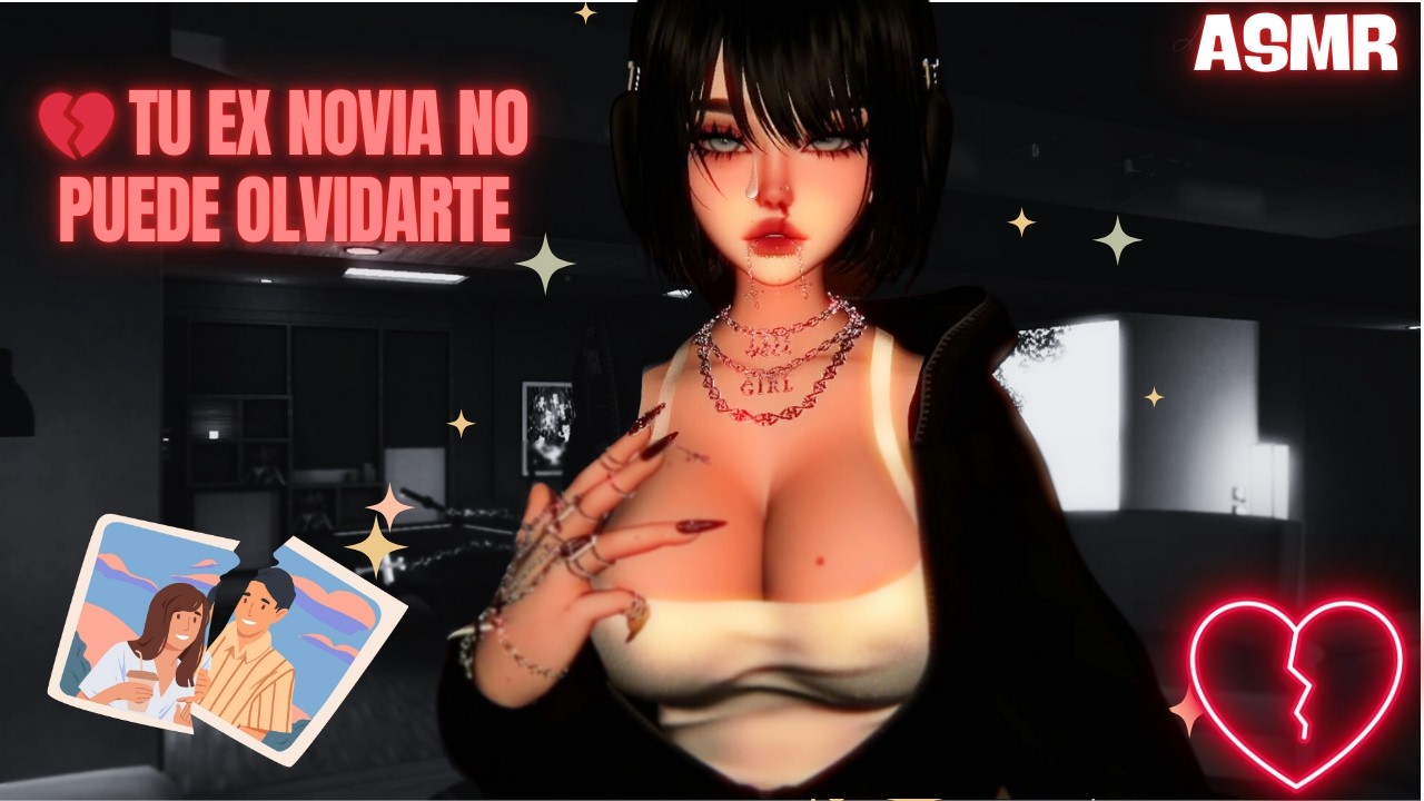Tu EX NOVIA No Puede OLVIDARTE  💔 | ASMR Roleplay