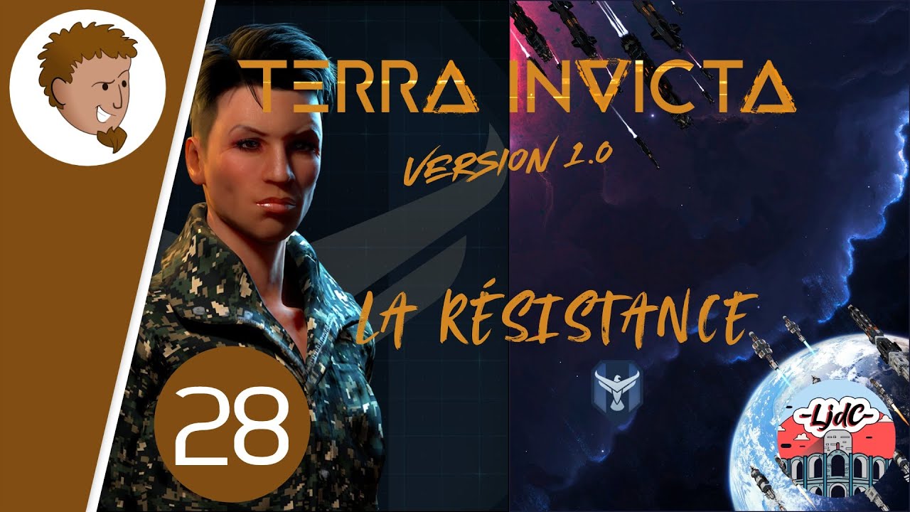 TERRA INVICTA #28 - Même les Servants deviennent pénibles ! [FR]