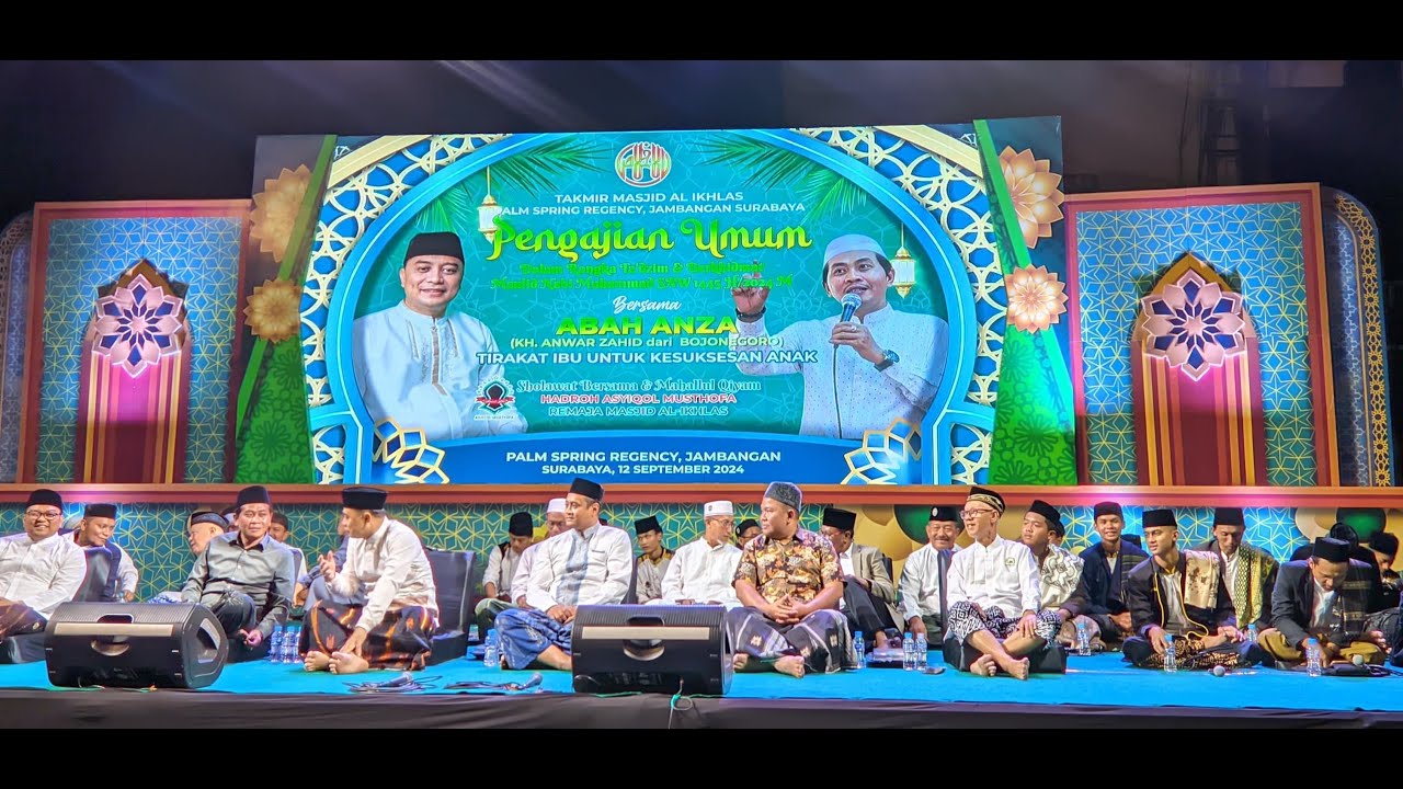 🔴LIVE KH. ANWAR ZAHID | PERINGATAN MAULID NABI MUHAMMAD SAW DI MASJID AL-IKHLAS JAMBANGAN SURABAYA