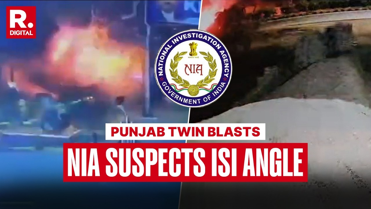 Punjab Twin Blasts: NIA Suspects ISI Directed Foreign Handlers To Carry Out Attack, Probe Underway