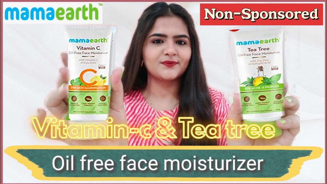 Mamaearth vitamin c oil free moisturizer & tea tree oil free moisturizer review || summers skin care