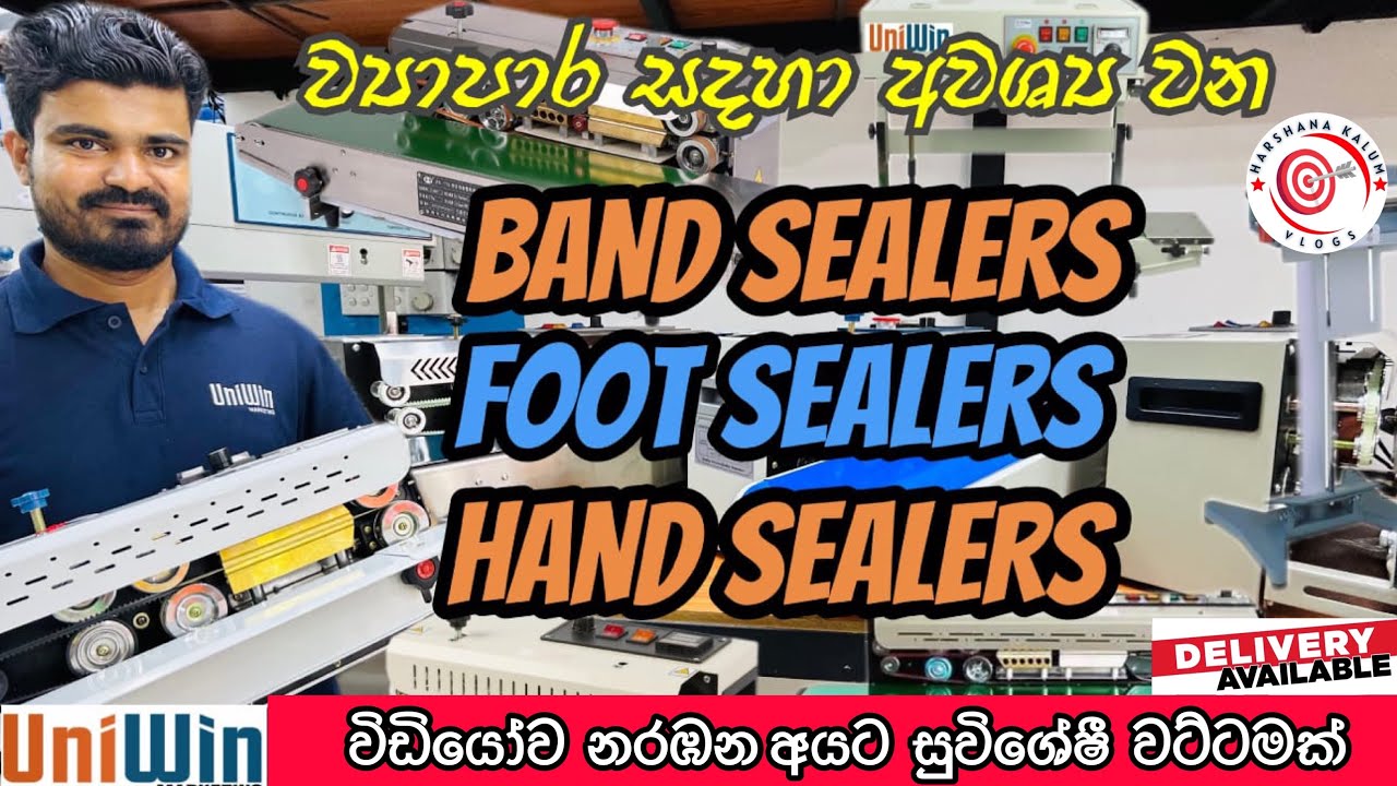 BAND SEALERS | FOOT SEALERS | HAND SEALERS | සීලින් මැෂින්