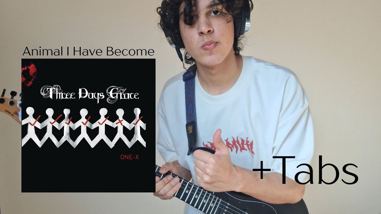 Three Days Grace - Animal I Have Become | cover with tabs