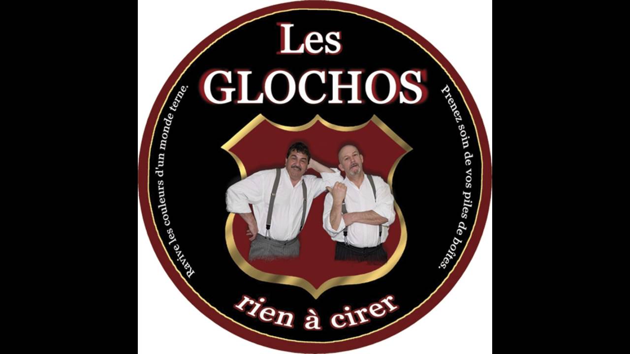 Les Glochos - Coup de balai