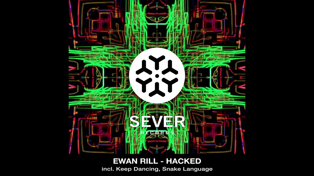 Ewan Rill - Hacked (Original Mix)
