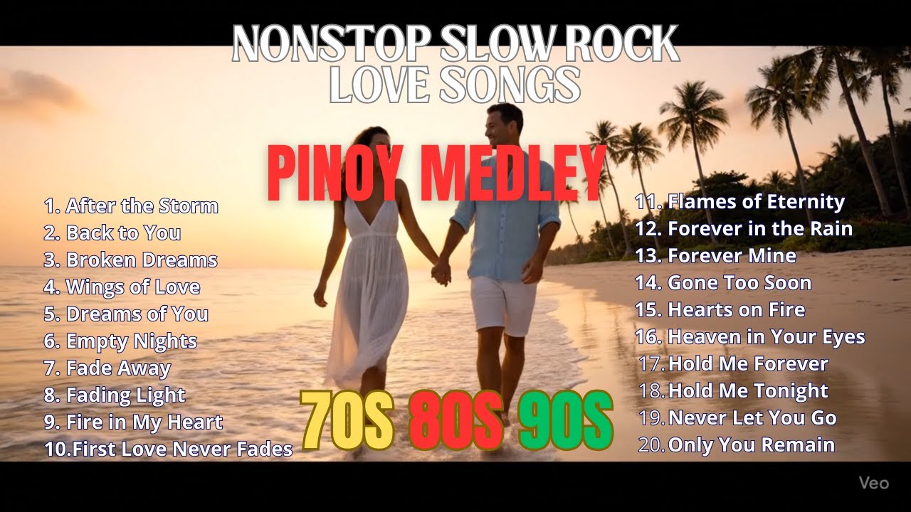 Ultimate Slow Rock Love Songs 💖 Best Pinoy Medley 70s 80s 90s Nonstop