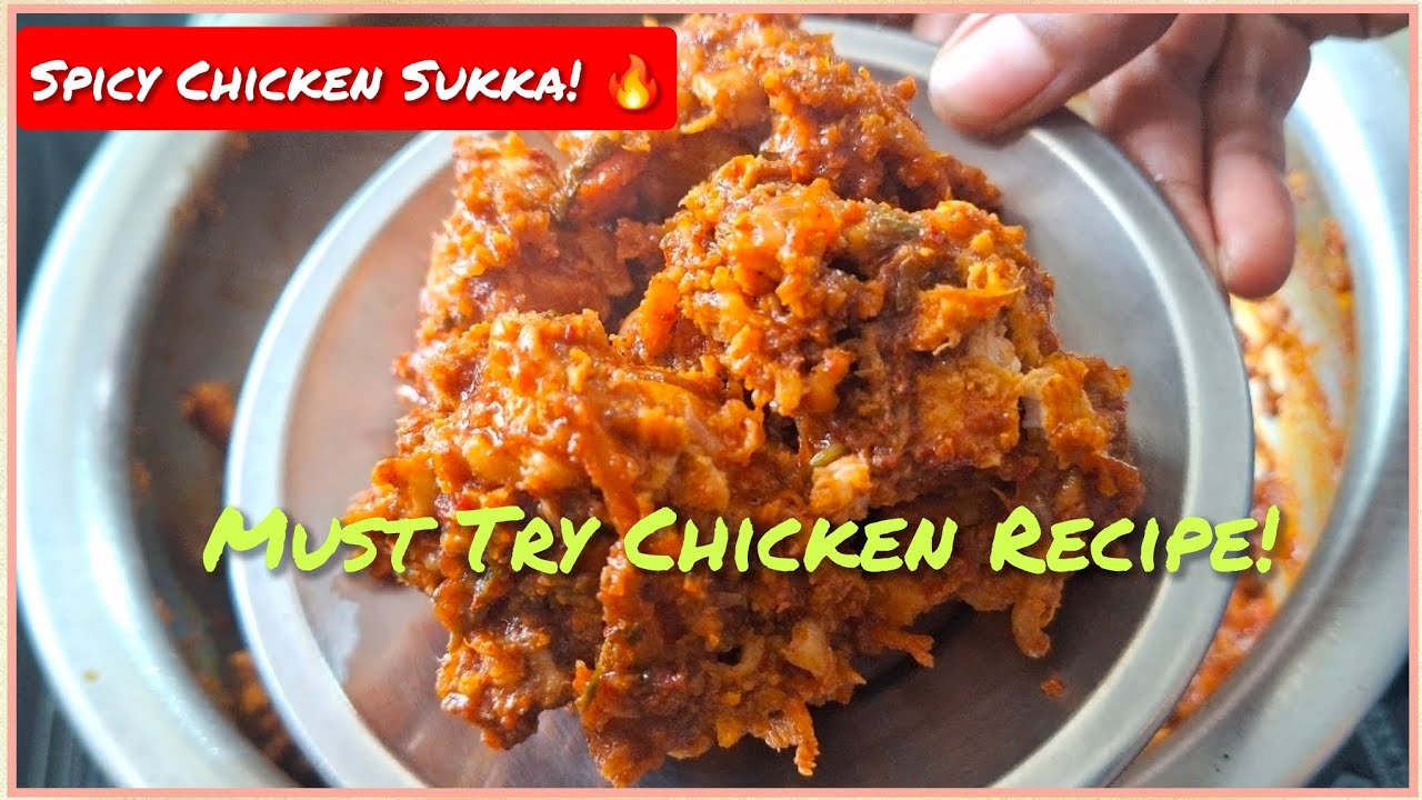 Chicken Dry Sukha Recipe | Spicy Mangalorean Style Chicken Sukka | Easy Chicken Dry Fry 