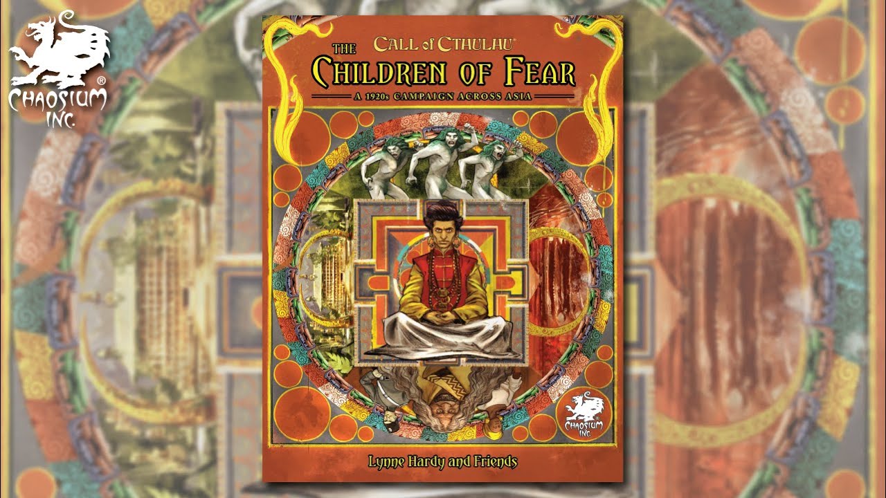 Children of Fear | Chaosium Unveiled