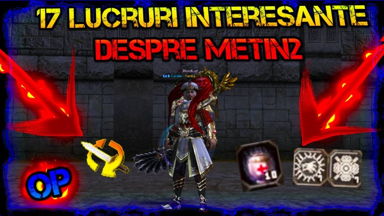 17  interacțiuni interesante &icirc;n Metin2!