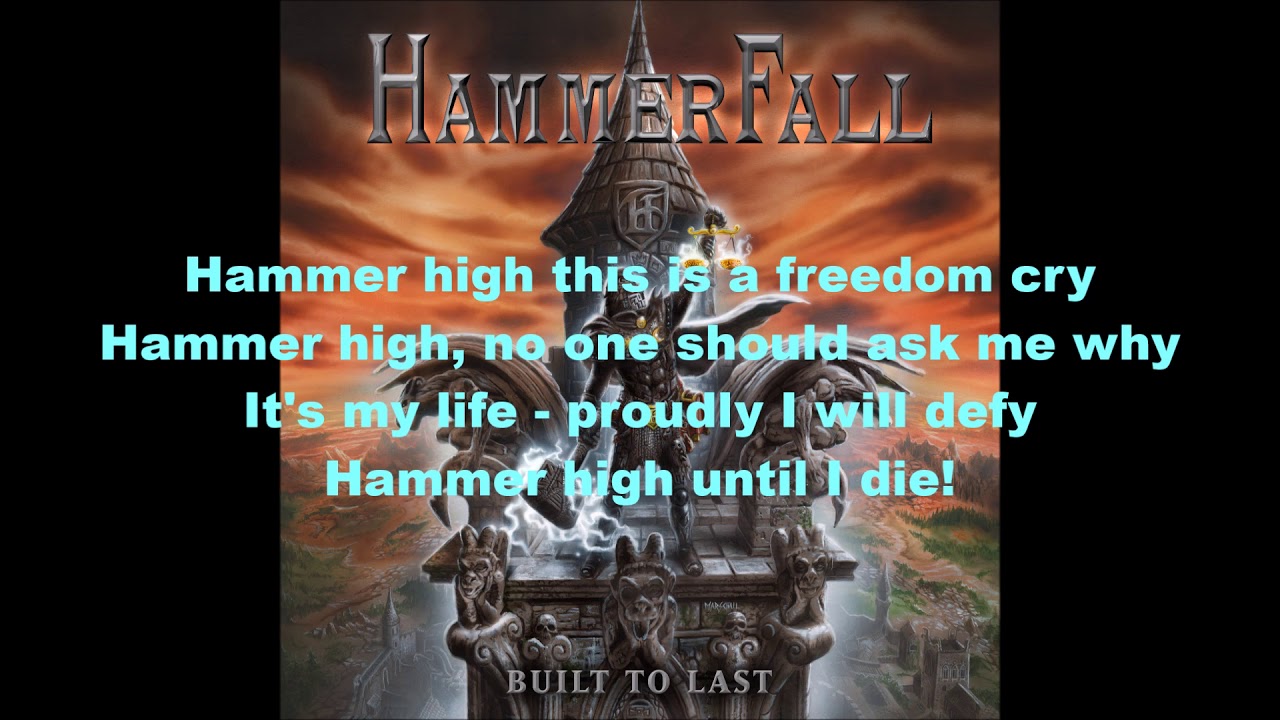 Hammerfall   Hammer High Lyrics