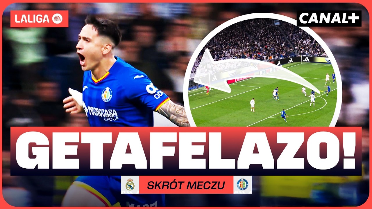 SZOK NA BERNABEU! PRZEPIĘKNY GOL, CZERWONE KARTKI! REAL - GETAFE, SKRÓT