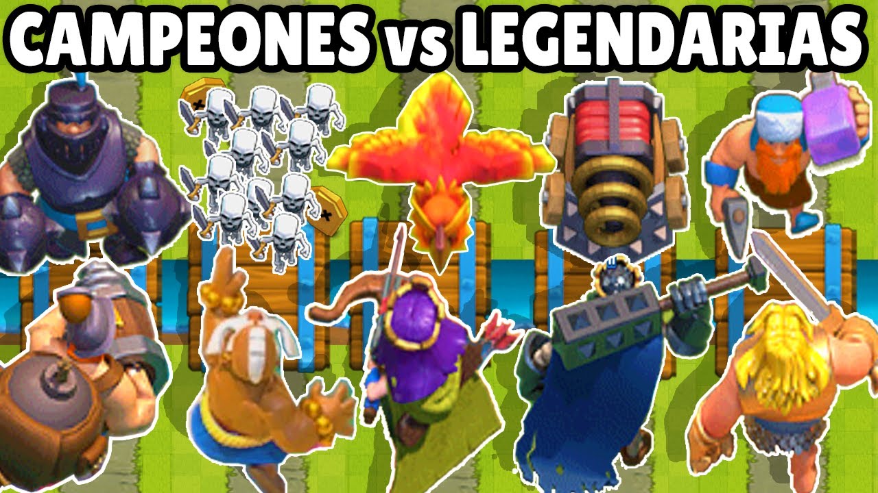 LEGENDARIAS vs CAMPEONES | CUAL ES MEJOR CALIDAD? | NUEVAS CARTAS | CLASH ROYALE