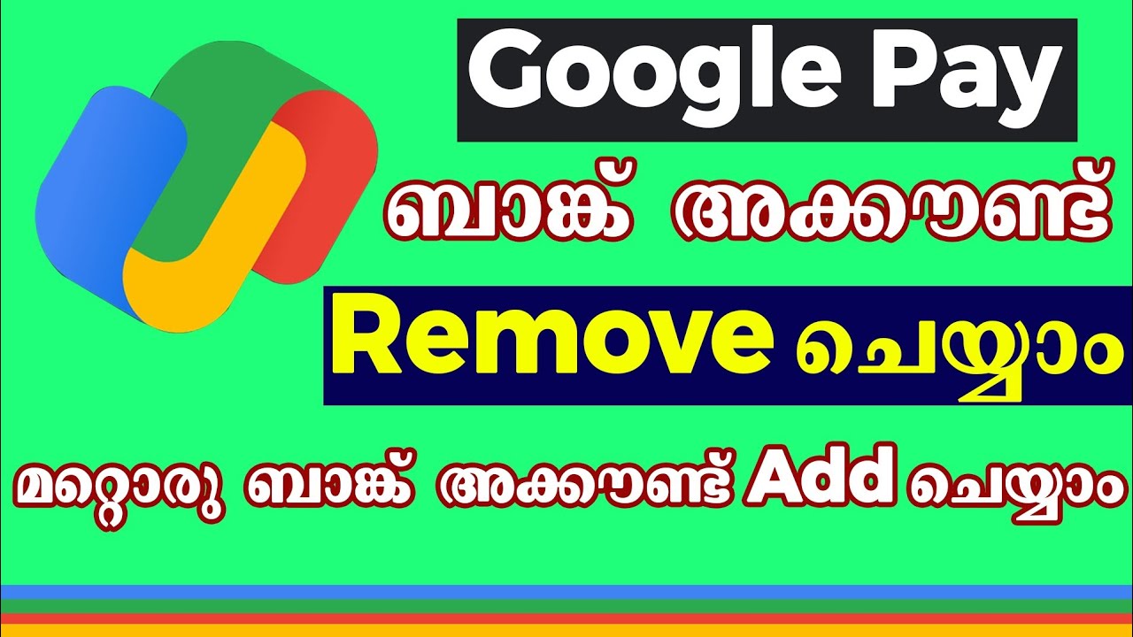 How to remove bank account from Google Pay malayalam l Google Pay delete bank account malayalam