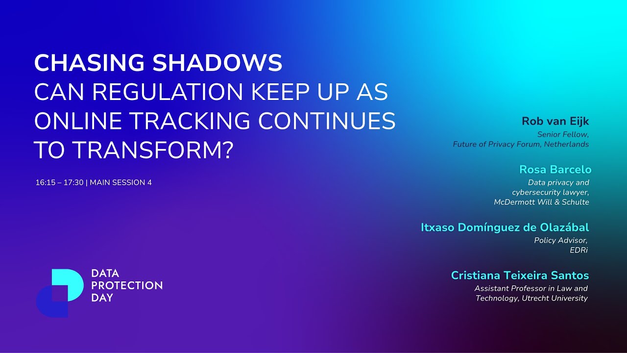 Main session 4: Chasing shadows: Can regulation keep up as online tracking continues to transform?