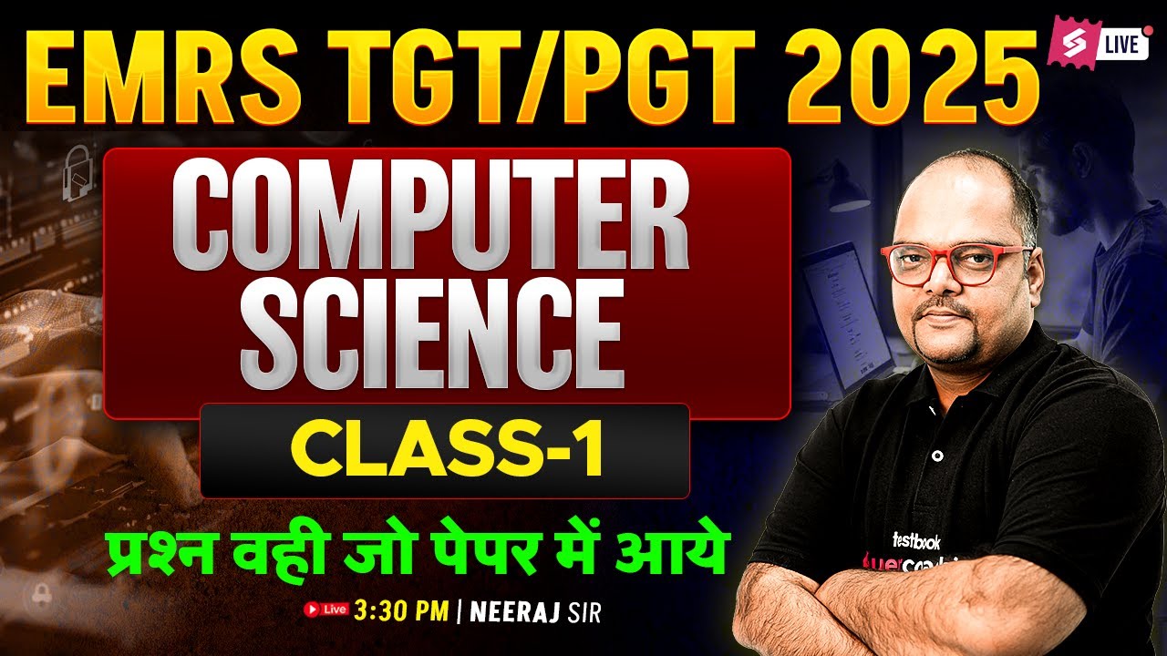 EMRS TGT/PGT Computer Science Class 1 | EMRS TGT/PGT Computer Science Preparation By Neeraj Sir