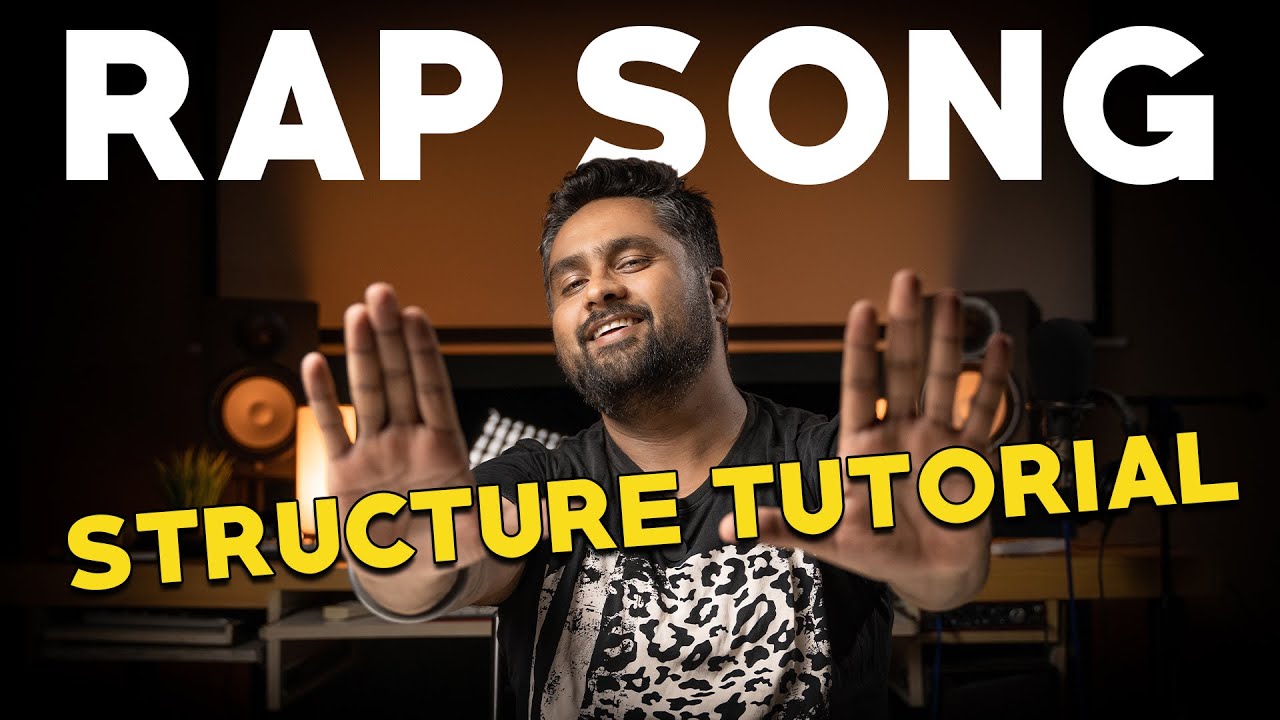 RAP SONG STRUCTURE TUTORIAL | HOW TO ARRANGE MUSIC and BARS