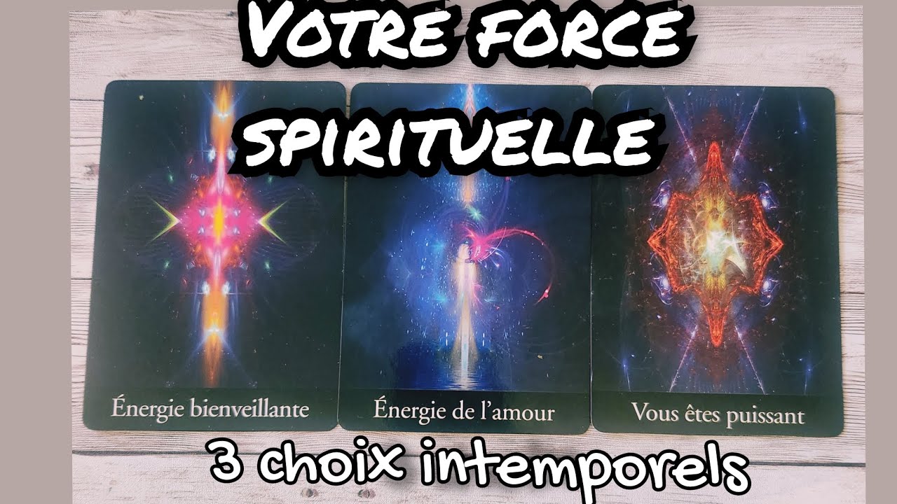 💥Votre FORCE  Spirituelle ! 