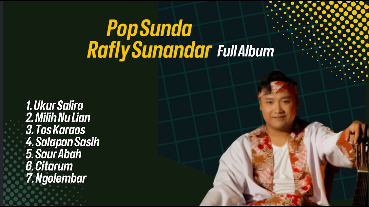 Pop Sunda Pling Enak Didengar | Rafly Sunandar Full Album Lagu Sunda