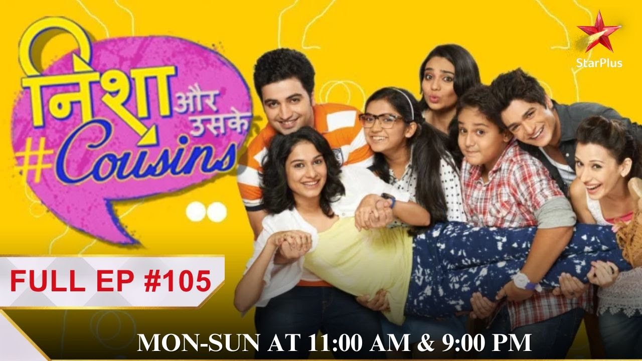 Nisha Aur Uske Cousins| Episode 105
