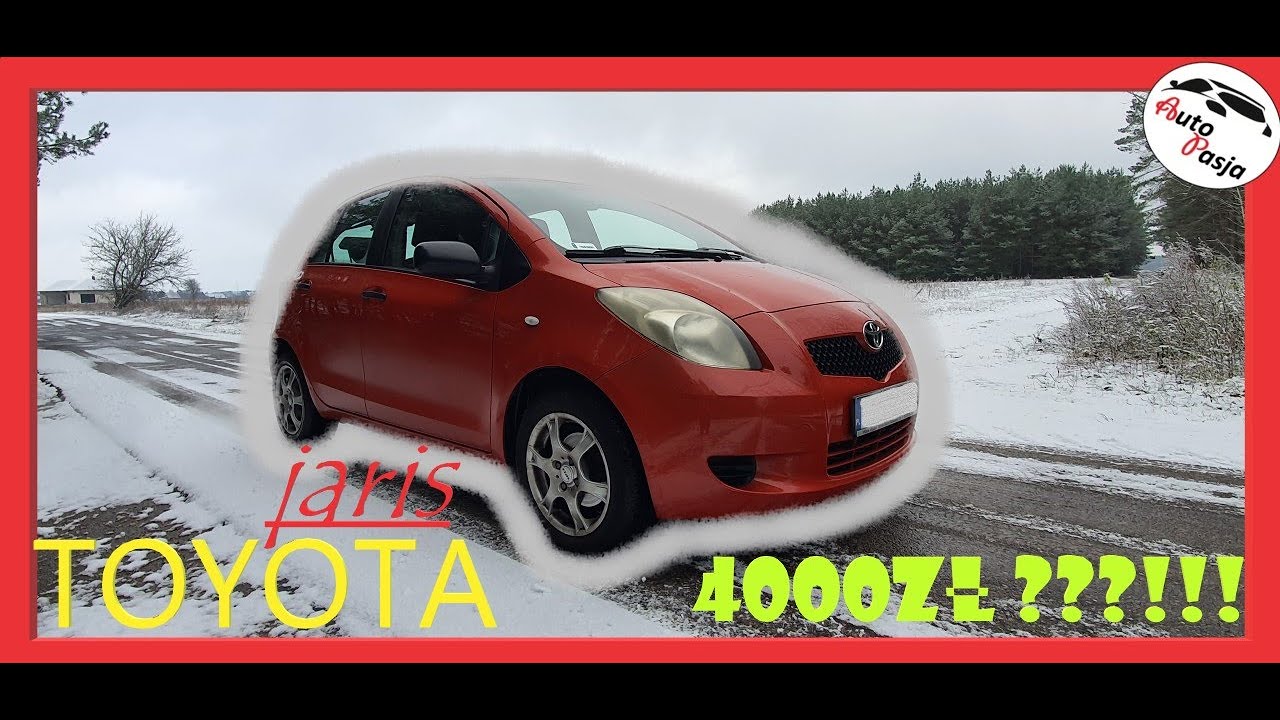 Zakup NIE-kontrolowany #3 Toyota Yaris II, co jest warta Tojka za 4K?!