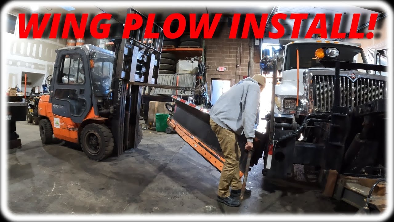 Installing The Wing Plow On Our 2005 International 7400!