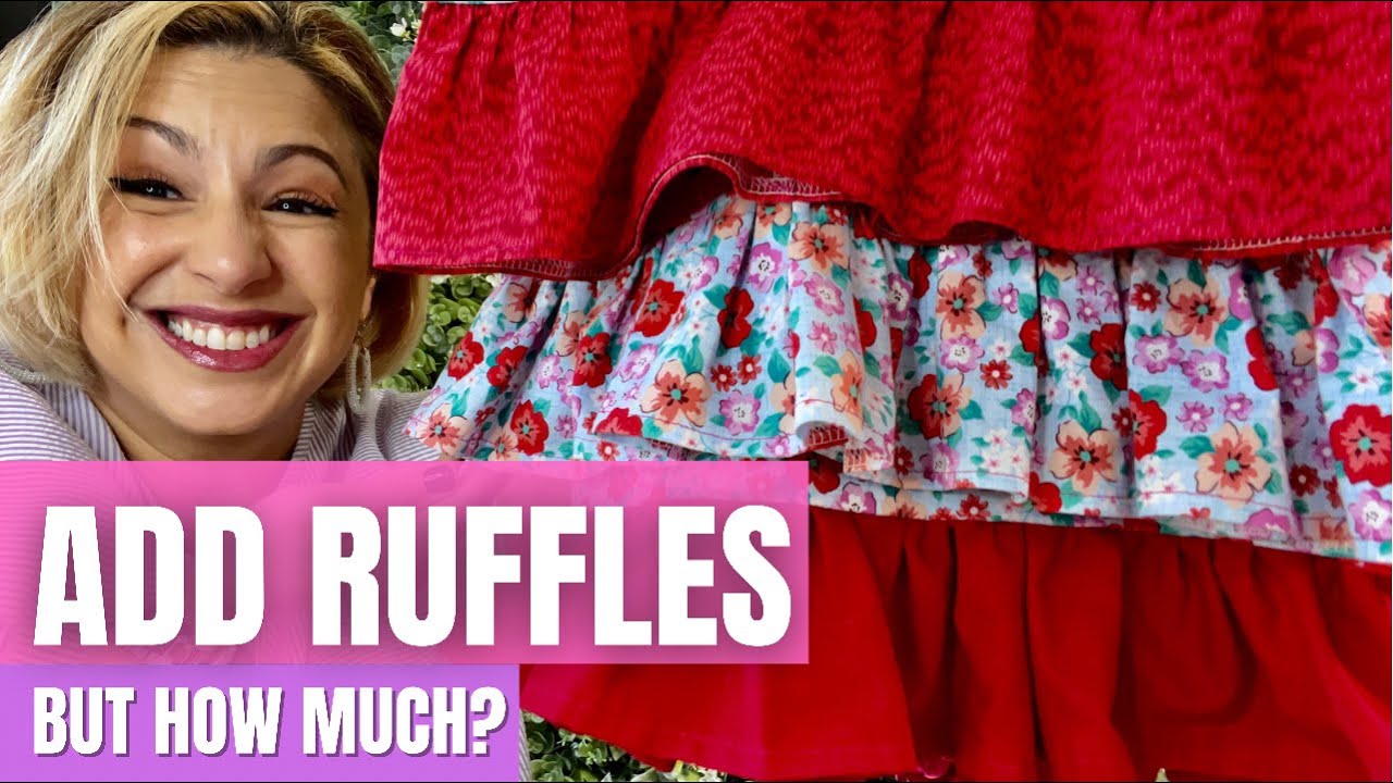 Let's Compare Ruffles So That You Can Choose How Much Volume You Want // Plus a Sanity Saving Tip