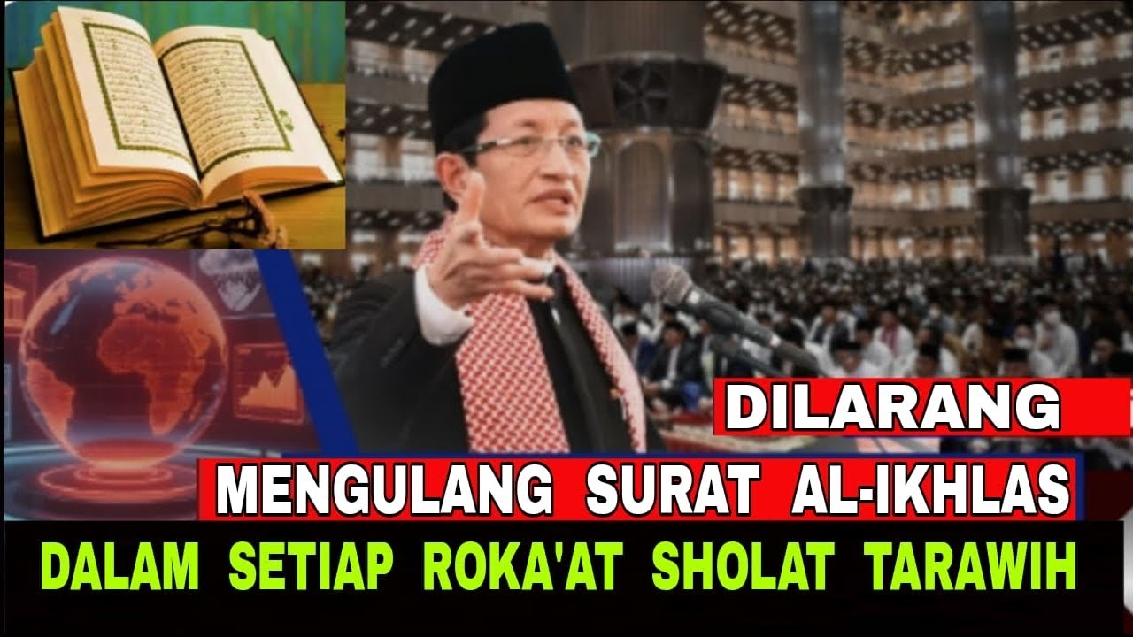 Dilarang Mengulang-Ulang Surat al-Ikhlas Dalam Setiap Roka'at Sholat Tarawih ?