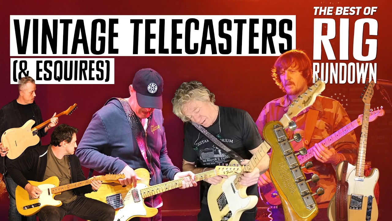 Legendary Vintage Telecasters & Esquires | Rig Rundown Best Of
