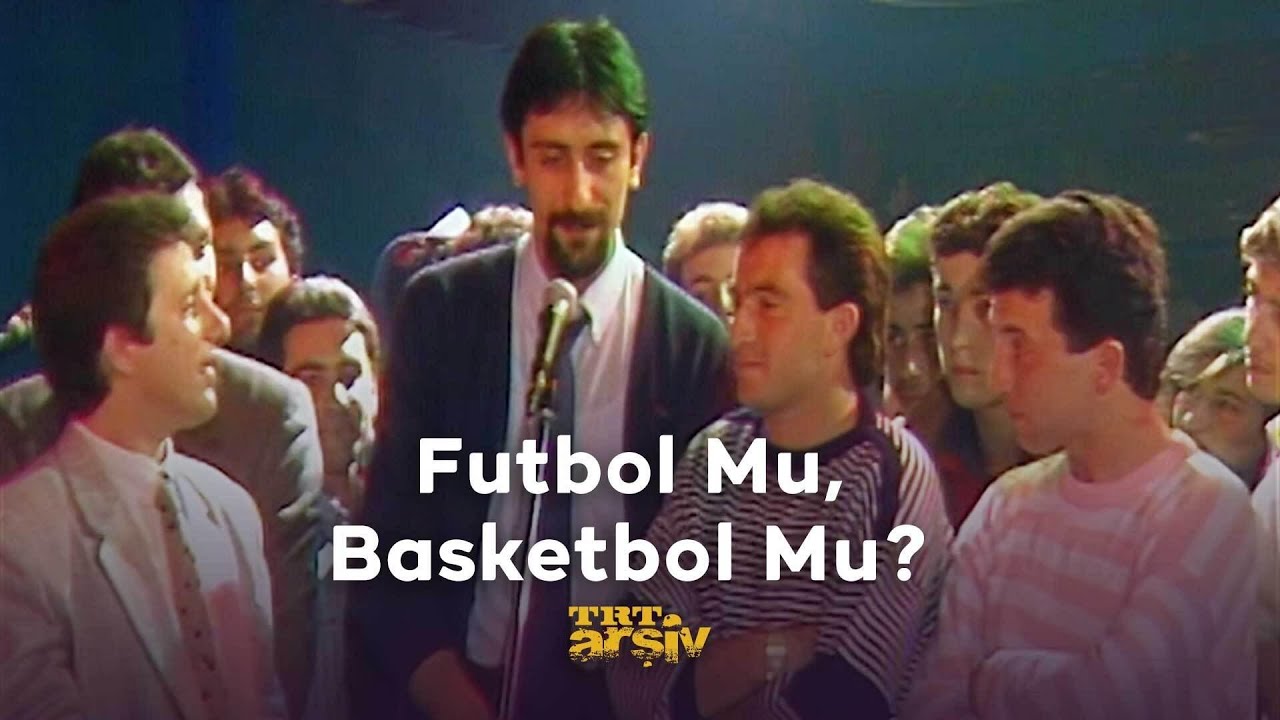 Futbol Mu Basketbol Mu? (1987) | TRT Arşiv
