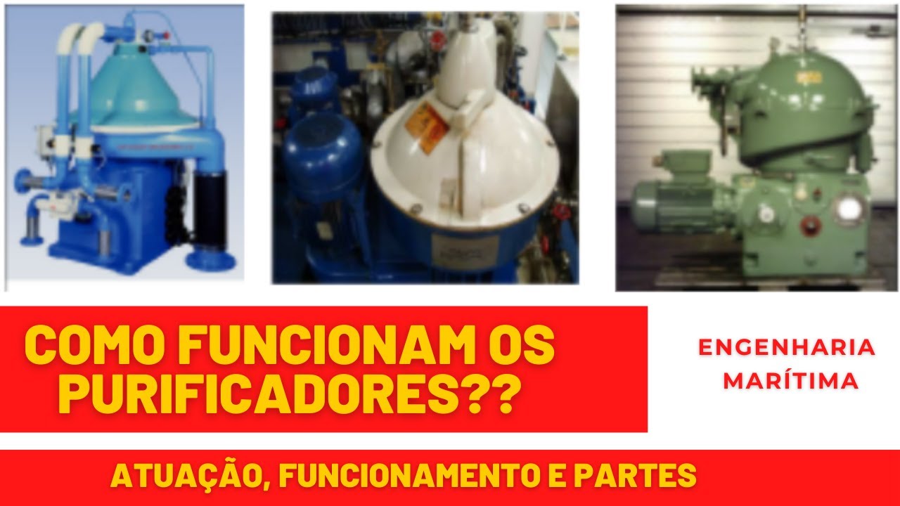 COMO FUNCIONAM OS PURIFICADORES DE NAVIOS???