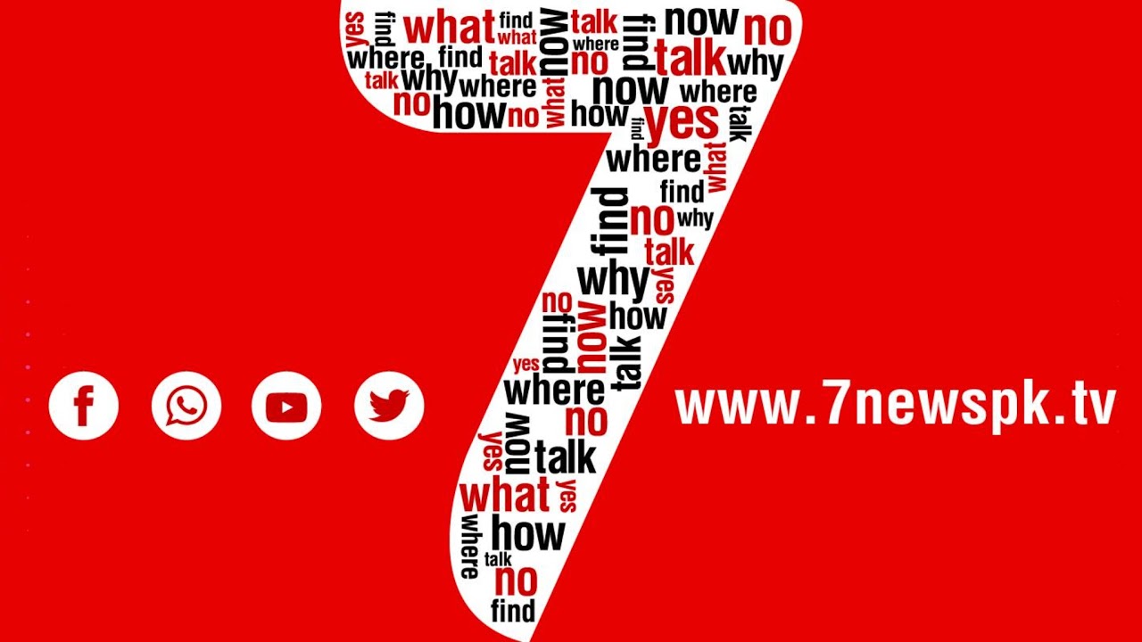 🔴7News HD Live | Pakistan Latest News, Updates, Headlines, Pakistan News 24/7 | Live Stream