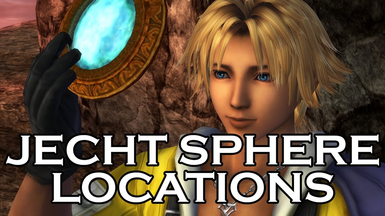 Final Fantasy X: Расположение сфер Джехта