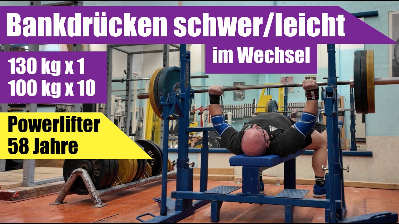 Bankdrücken schwer und leicht im Wechsel 130 kg x 1 x 2 und 100 kg x 10 x 3 - Powerlifter 58 Jahre
