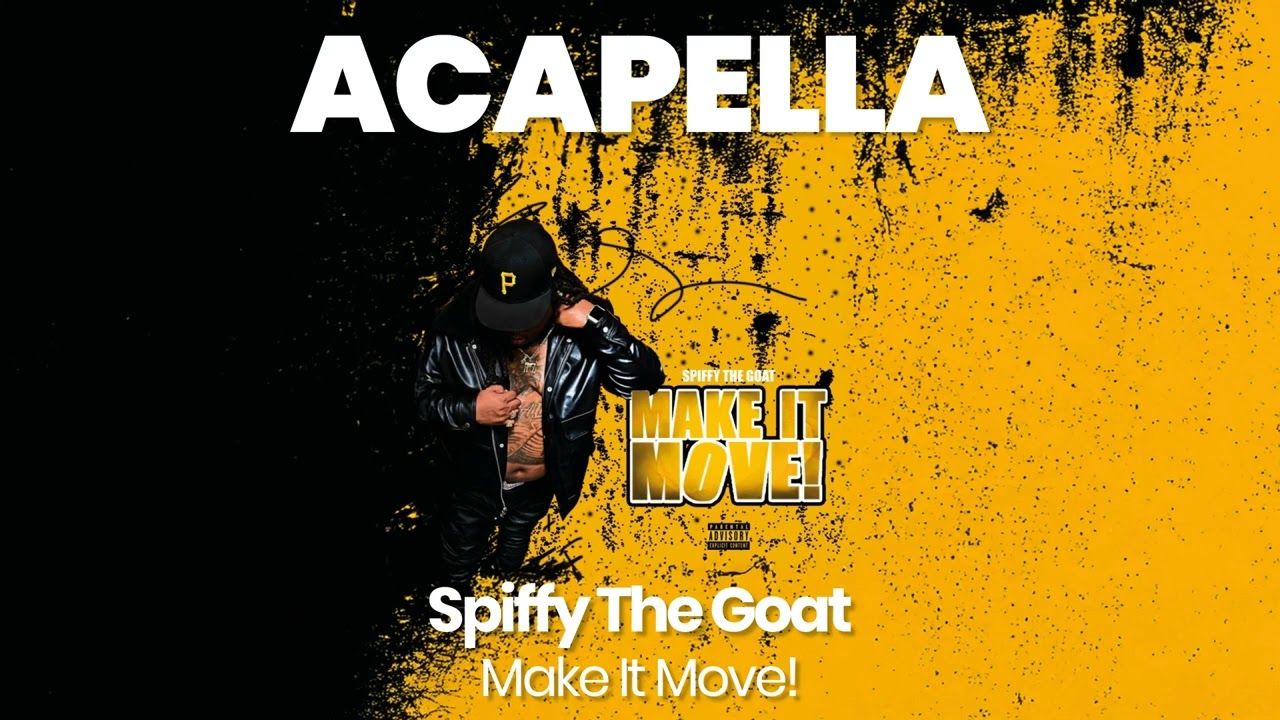 ACAPELLA BEAT : Make It Move! - Spiffy The Goat (BPM 140, key A major )