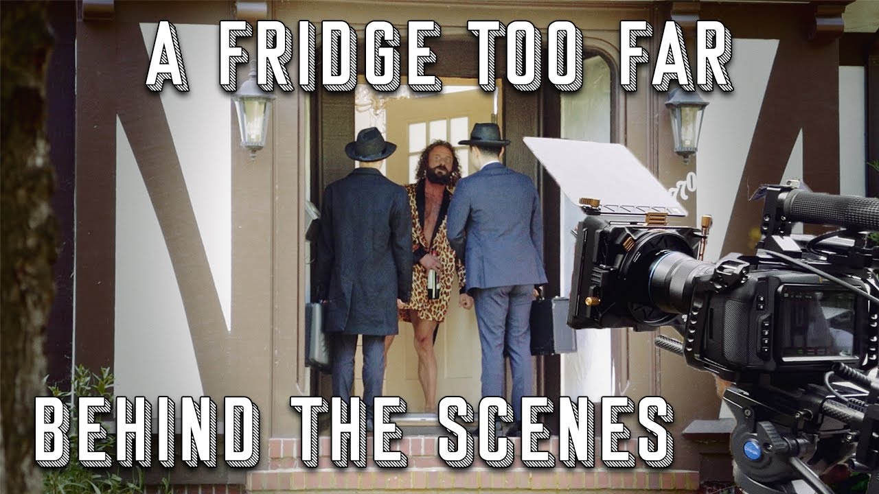 A Fridge Too Far Behind the Scenes