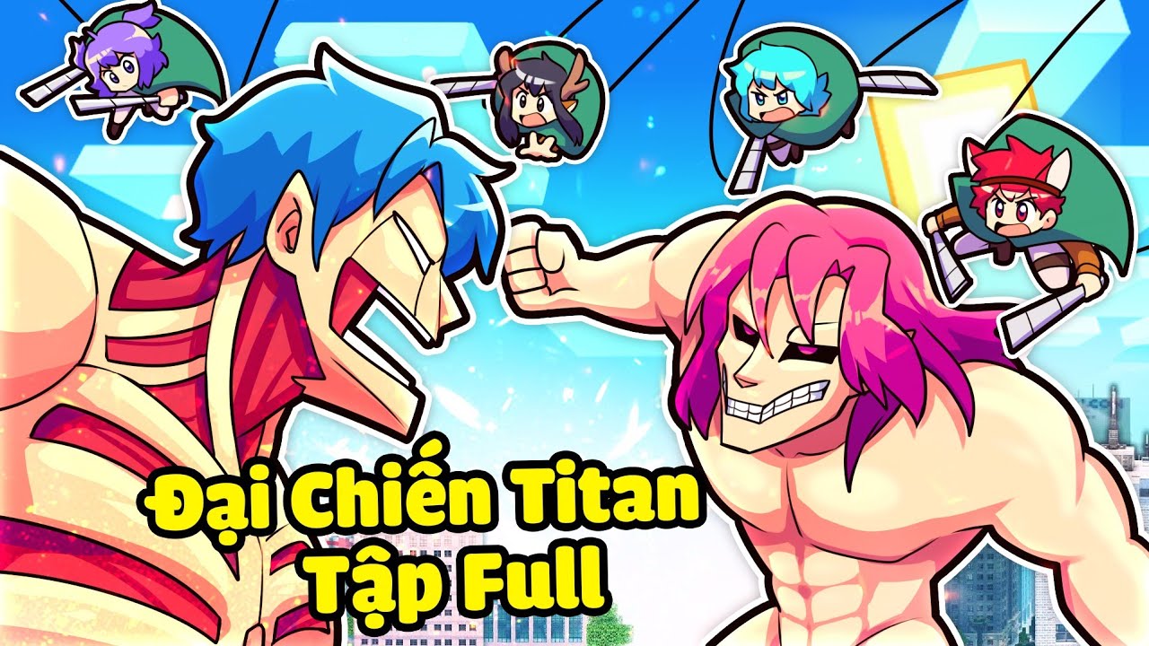 HIHA VÀ CUỘC CHIẾN VỚI NHỮNG KẺ KHỔNG LỒ TITAN TRONG MINECRAFT*ĐẠI CHIẾN TITAN TẬP FULL 🥰😱