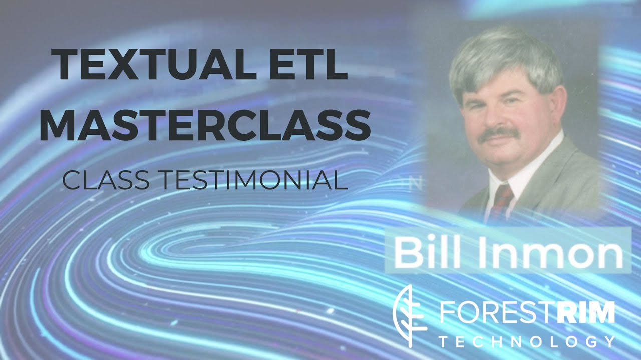 Forest Rim Technology - Textual ETL Course Testimonial