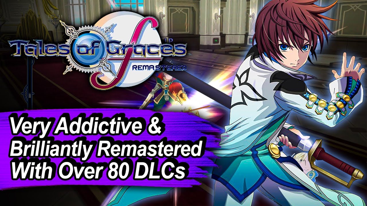 They Remastered This Game After 16 YEARS And It Is AMAZING! - Tales Of Graces F Remastered