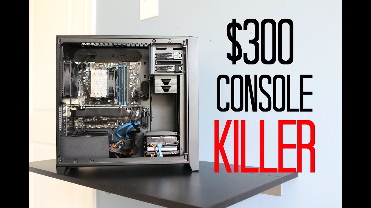 Ultimate $300 Console Killing Gaming PC (2015)!
