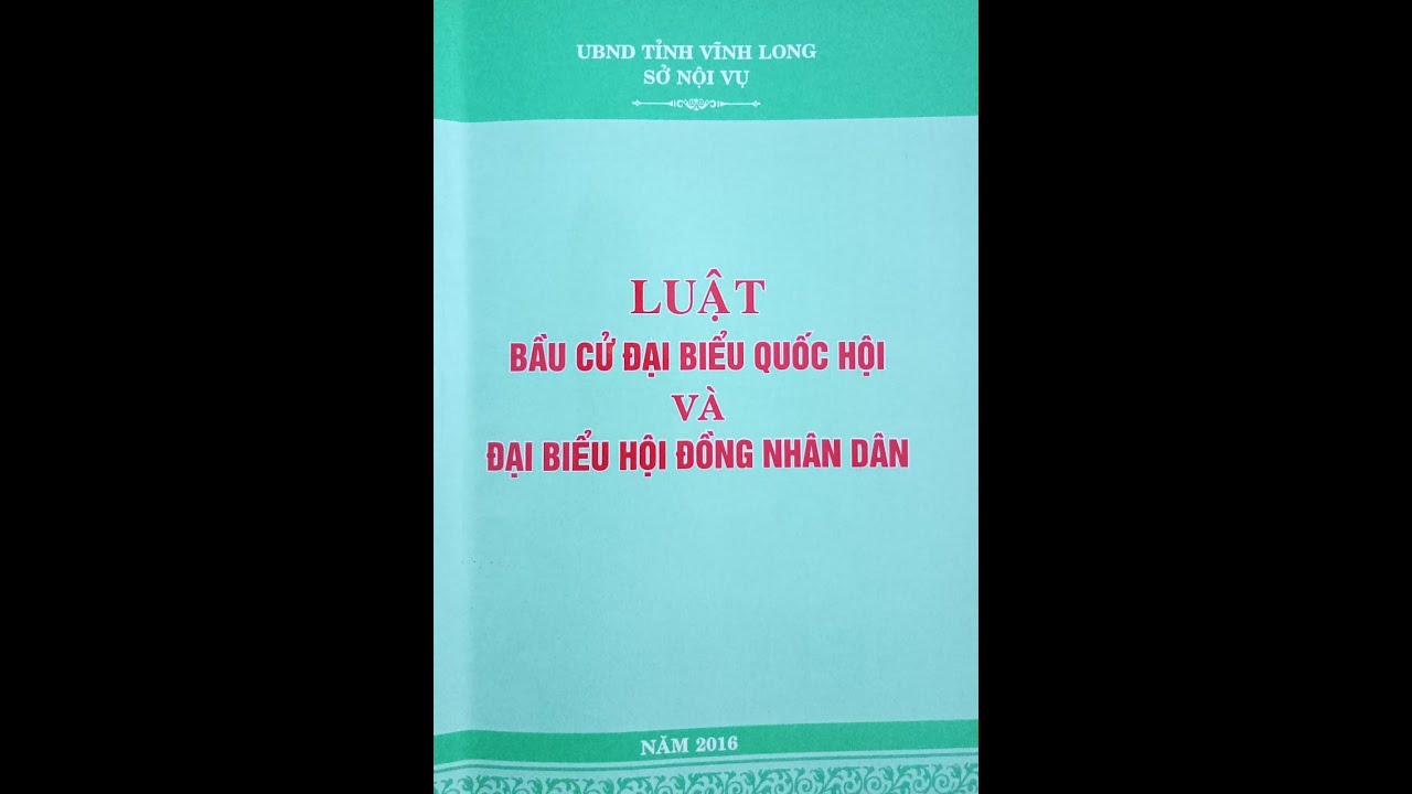 Giới thiệu Luật Bầu cử Đại biểu Quốc hội v&agrave; Hội đồng nh&acirc;n d&acirc;n