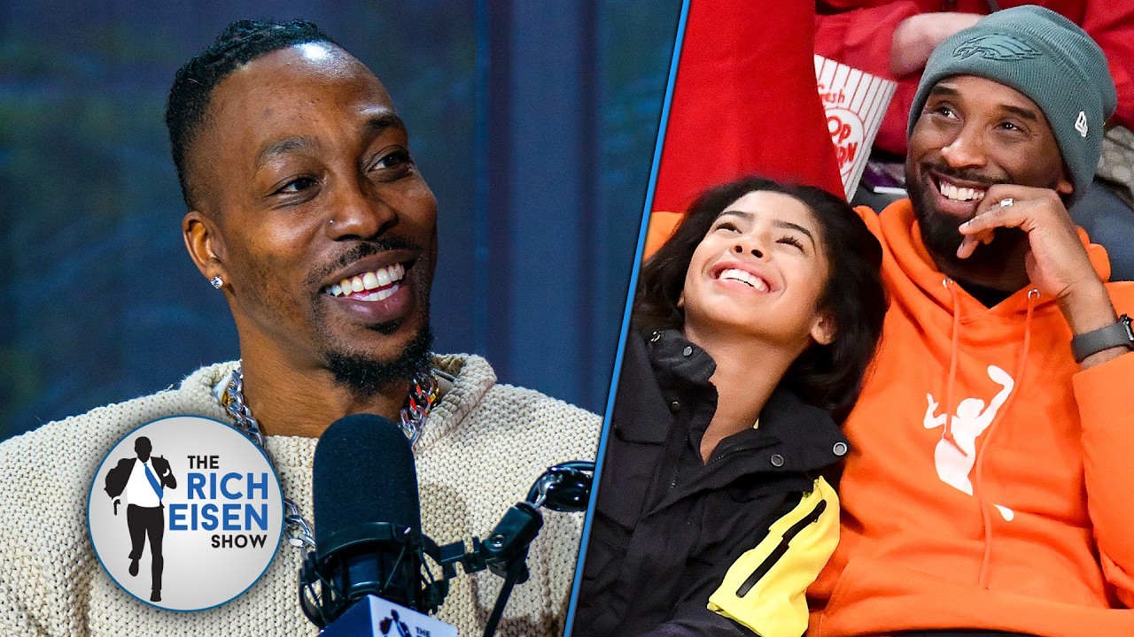 How Dwight Howard Mended Fences with Kobe Bryant after Their Famous Beef | The Rich Eisen Show
