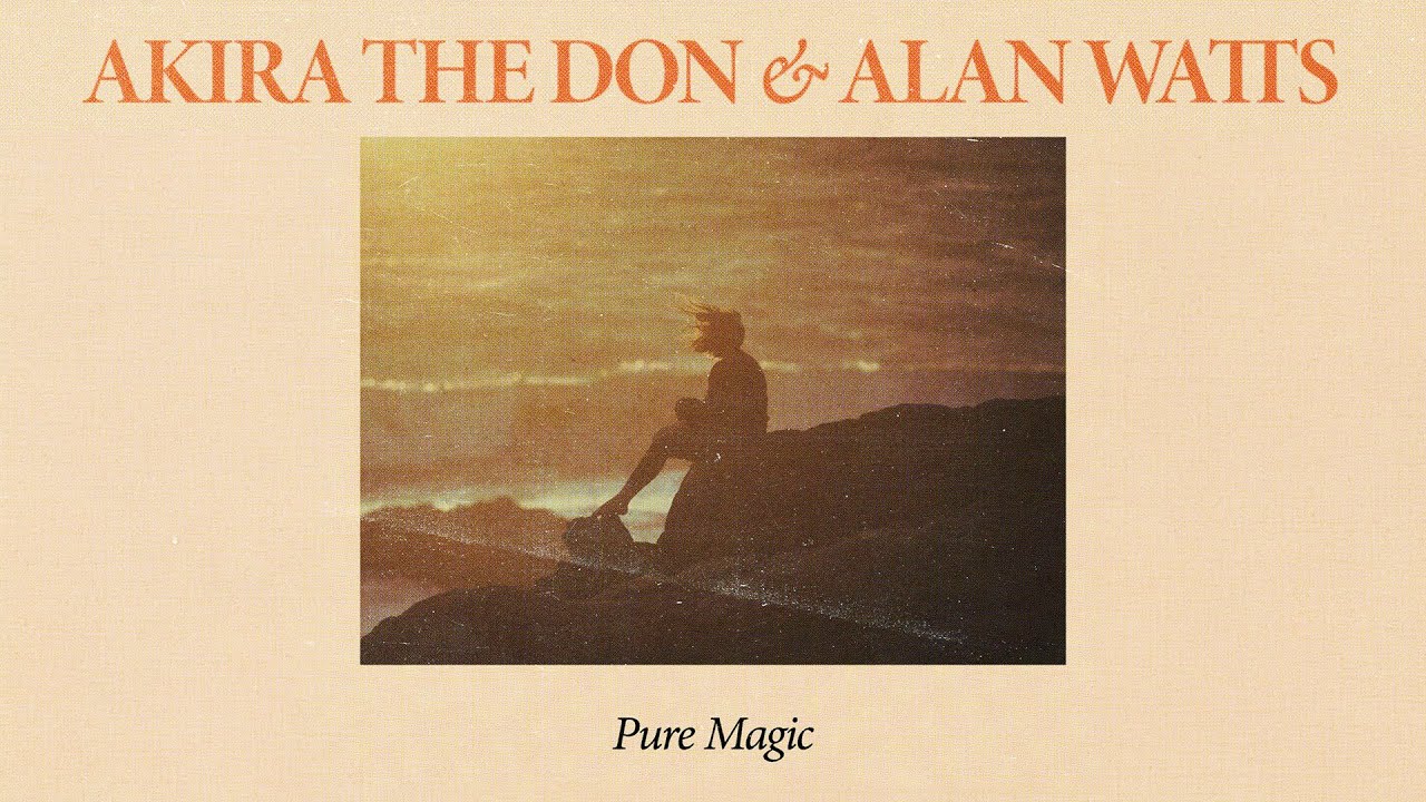PURE MAGIC ✨ with Alan Watts