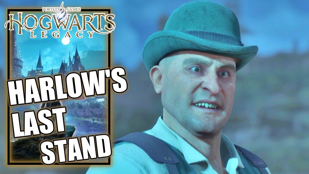Hogwarts Legacy - Harlow’s Last Stand