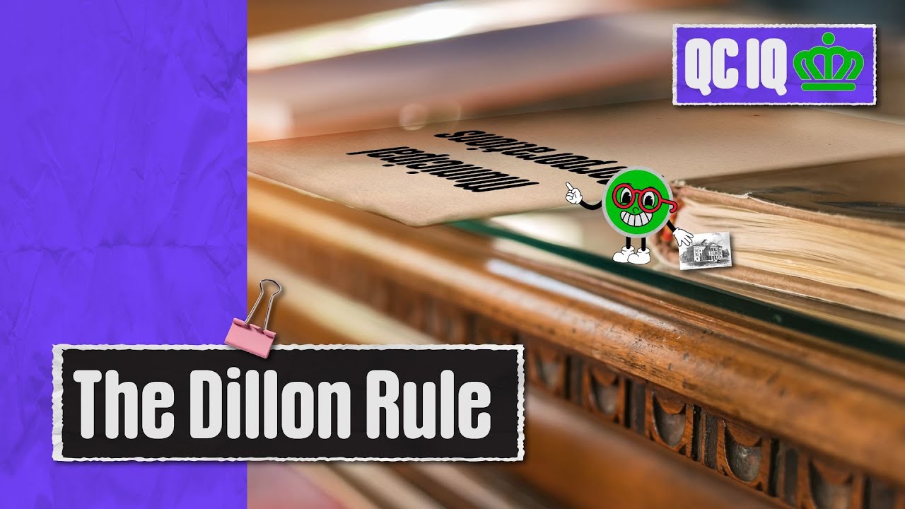 QC IQ: The Dillon Rule