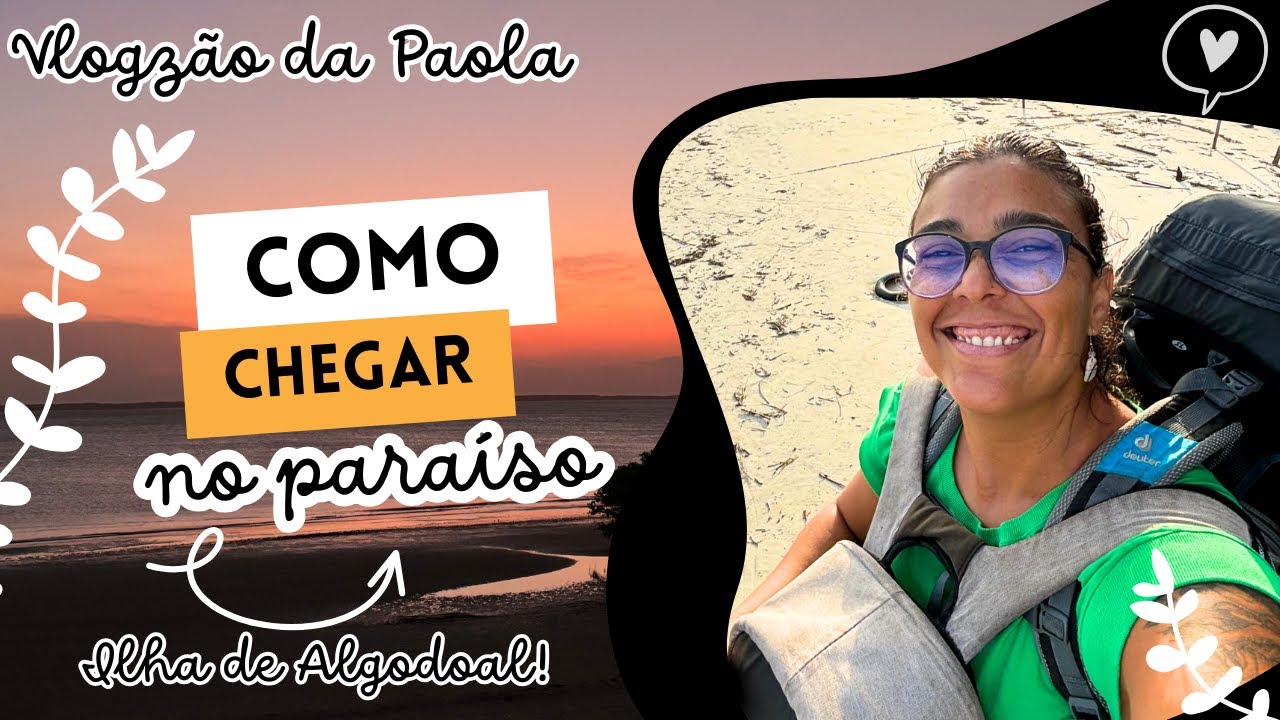 COMO CHEGAR NO PARAÍSO que é a Ilha de Algodoal!