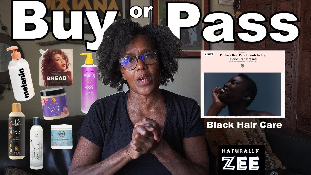 Natural Hair Care - Buy or Pass 