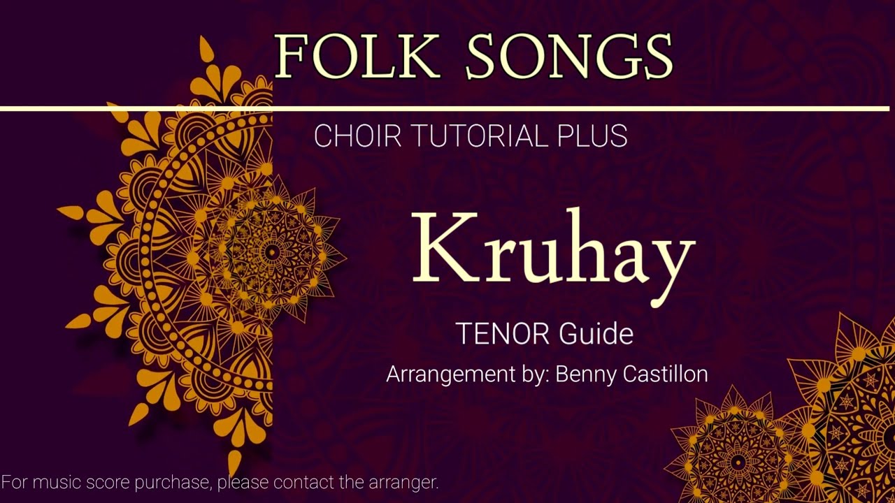 KRUHAY _Tenor Guide