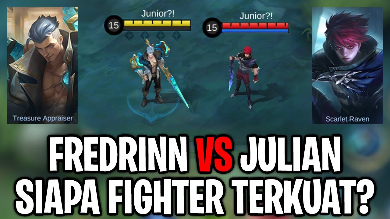 FREDRINN VS JULIAN, SIAPA FIGHTER TERGANAS? MOBILE LEGENDS