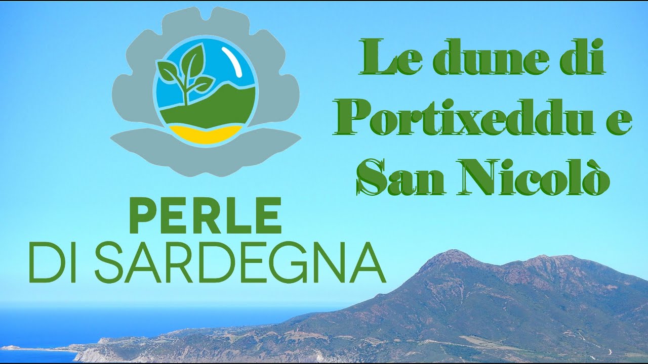 Le dune di Portixeddu e San Nicolò